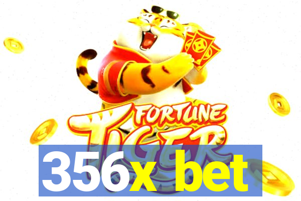 356x bet